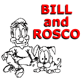 Bill and Rosco